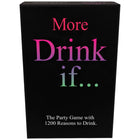 More Drink If... Game
