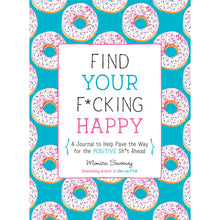 Find Your F*cking Happy