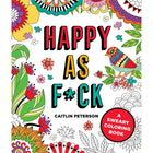 Happy as F*ck Coloring Book