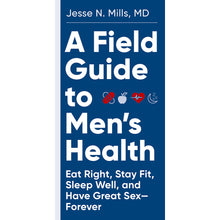A Field Guide to Men''s Health