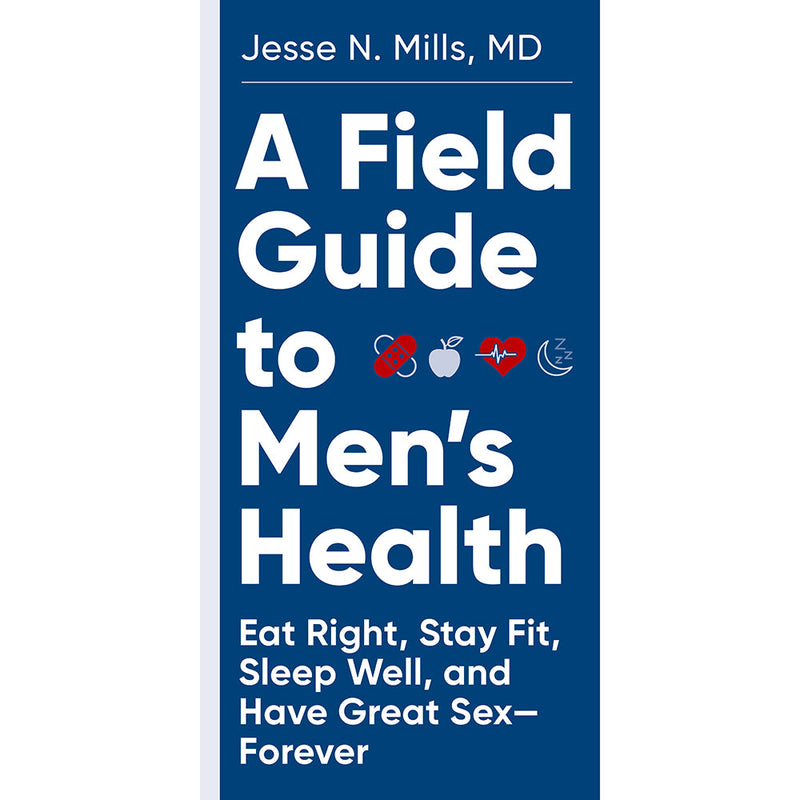 A Field Guide to Men''s Health