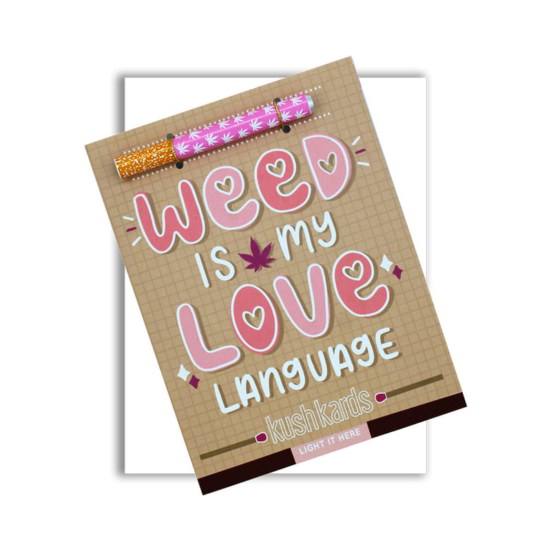 Weed Is My Love LanguageÂ One Hitter Kard