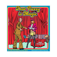 That Pussy is Magic Storybook