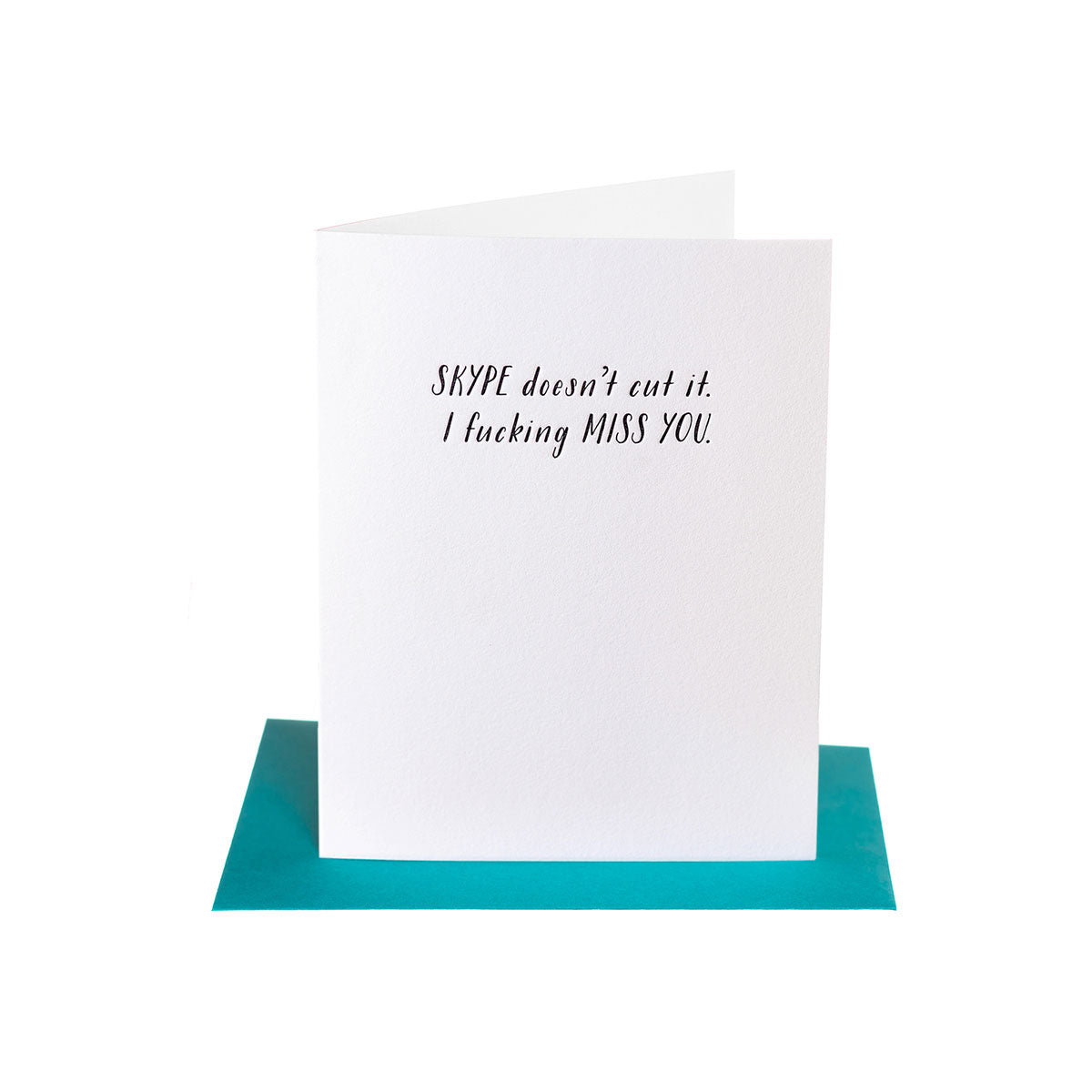Skype Doesn''t Cut It. I Fucking Miss You Card 6-Pack