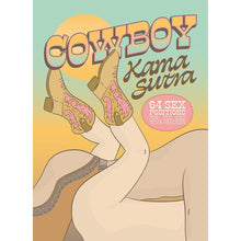 Cowboy Kama Sutra:Â 64 Sex Positions for You and Your Pardner