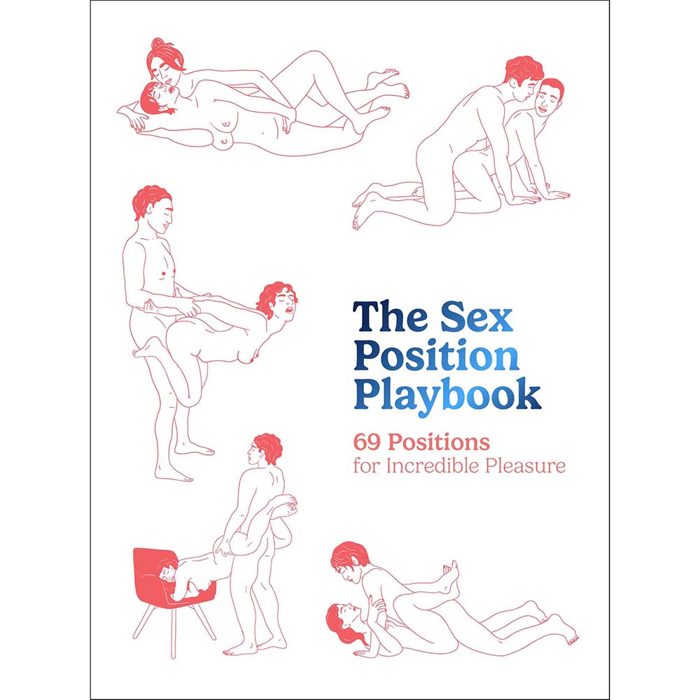 The Sex Position Playbook:Â 69 Positions for Incredible Pleasure