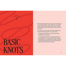 The Bondage Playbook:Â 31 Must-Know Knots and Ties for Bondage Beginners