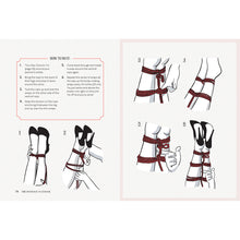 The Bondage Playbook:Â 31 Must-Know Knots and Ties for Bondage Beginners